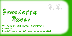 henrietta mucsi business card